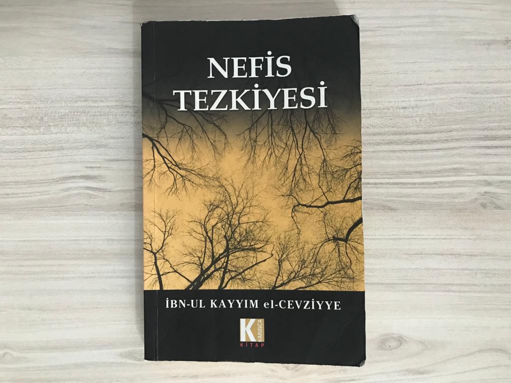 Nefis Tezkiyesi / İbn-ul Kayyım el-Cevziyye